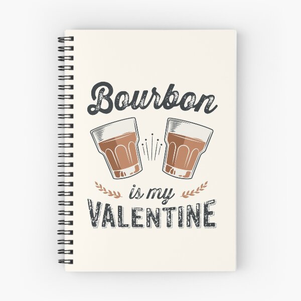 Item preview, Bourbon Is My Valentine designed and sold by redwoodandvine.
