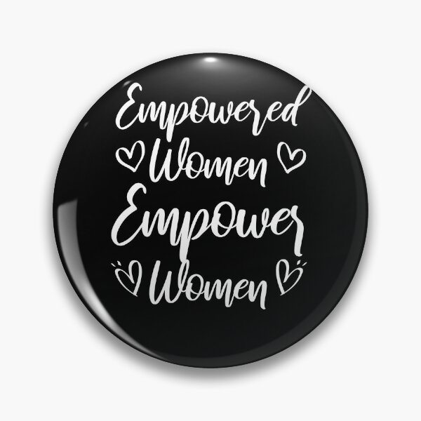 Item preview, Empowered Women Empower Women designed and sold by utensils.