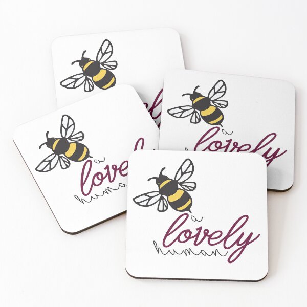 Item preview, Bee a lovely human designed and sold by ReBeDesigns.