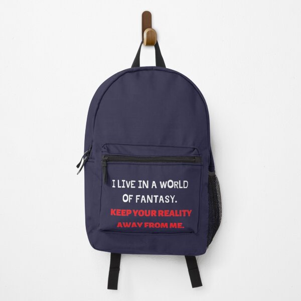 Item preview, I live in a world of fantasy. Keep your reality away from me designed and sold by girlschance.