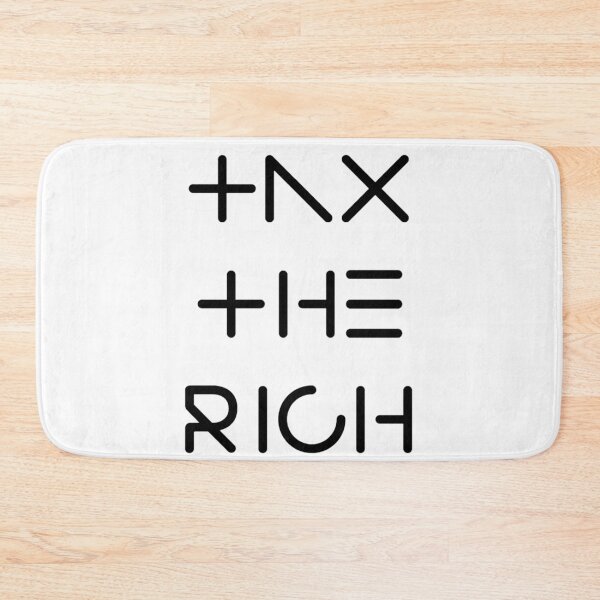 Item preview, Tax The Rich designed and sold by SciathDe.