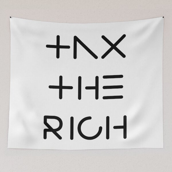 Item preview, Tax The Rich designed and sold by SciathDe.