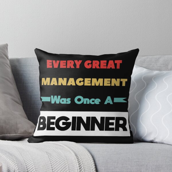 Item preview, Every Great MANAGEMENT Was Once A Beginner designed and sold by anass002.