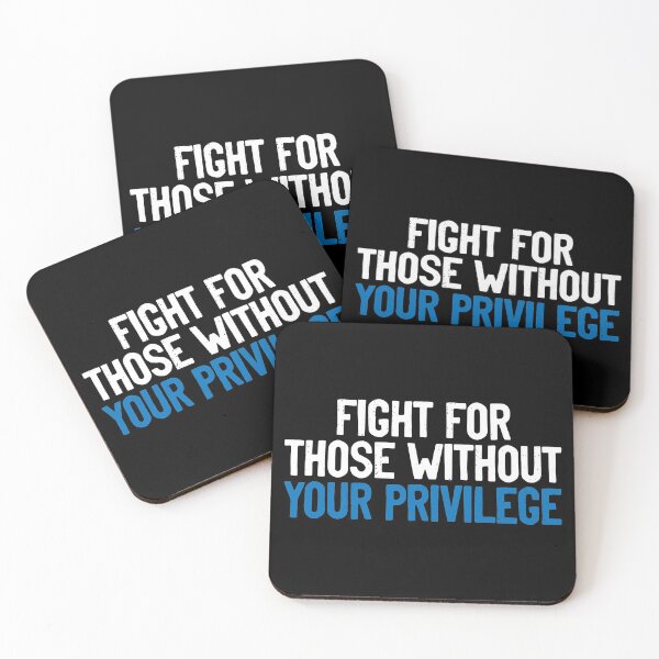 Item preview, Fight For Those Without Your Privilege Justice designed and sold by Sour Soul.