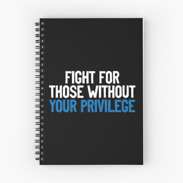 Item preview, Fight For Those Without Your Privilege Justice designed and sold by Sour Soul.