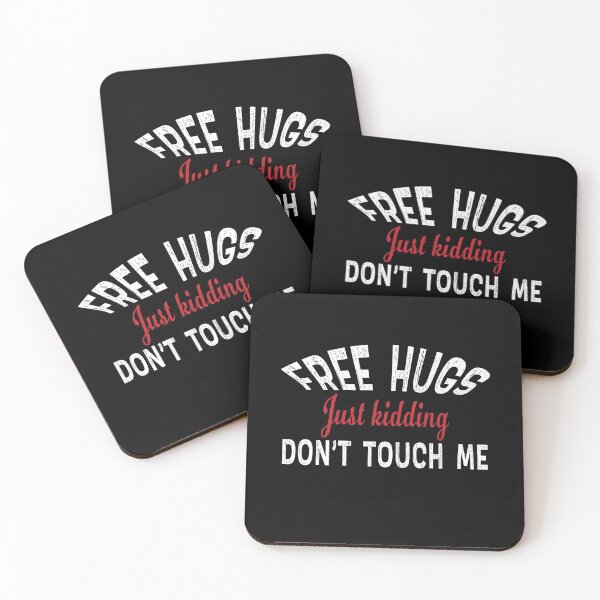 Item preview, Free hugs just kidding dont touch me  designed and sold by AllLeftSides42.