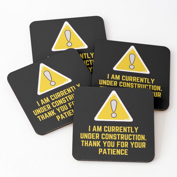 Item preview, I am currently under construction. Thank you for your patience | Witty | Funny designed and sold by FitBeast.