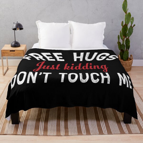 Item preview, Free hugs just kidding dont touch me designed and sold by AllLeftSides42.