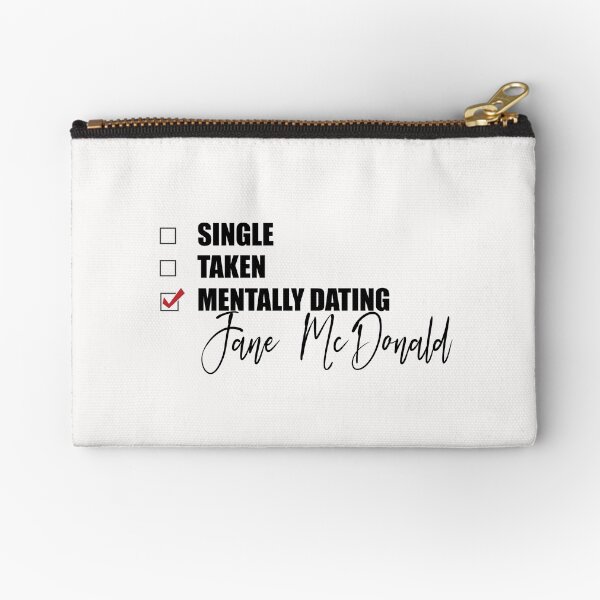 Item preview, Mentally Dating Jane Mcdonald designed and sold by OnTheTrend.