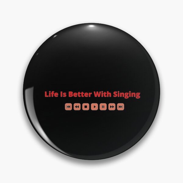 Item preview, Life Is Better With Singing designed and sold by Totaghyr.