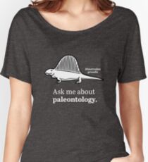 Ask Me About Paleontology Women's Relaxed Fit T-Shirt