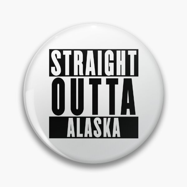 Item preview, Straight Outta Alaska designed and sold by RandomStuffShop.