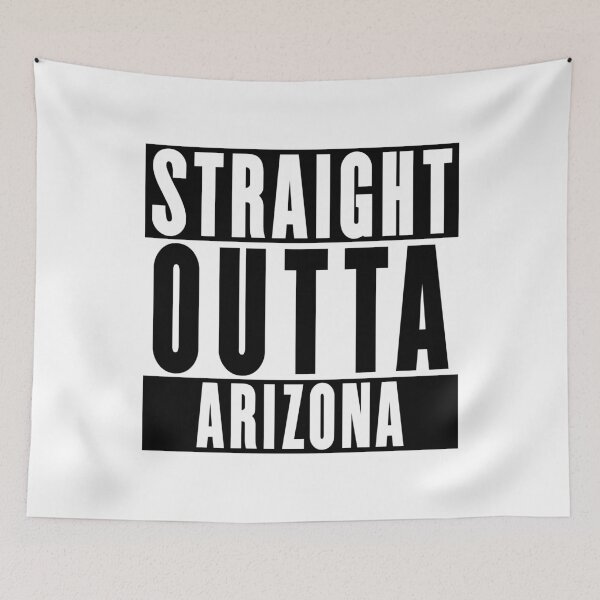 Item preview, Straight Outta Arizona designed and sold by RandomStuffShop.