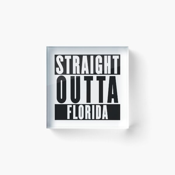 Item preview, Straight Outta Florida designed and sold by RandomStuffShop.