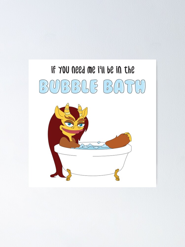 "Bubble Bath Connie the Hormone Monstress Bubble" Poster for Sale by