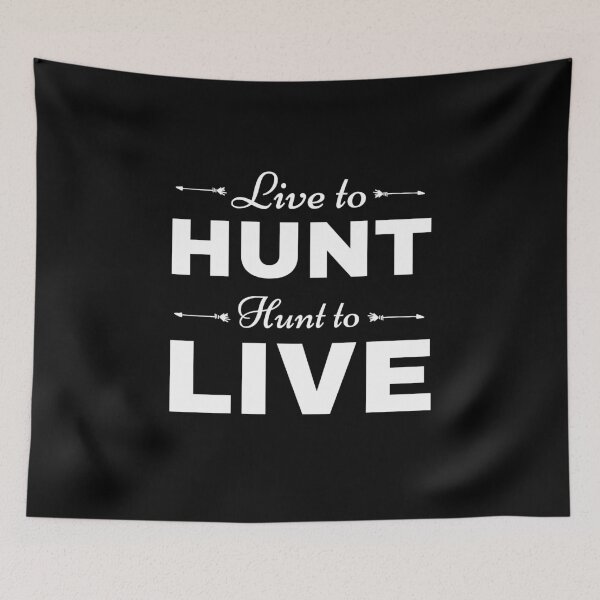 Item preview, Live to Hunt, Hunt to Live designed and sold by AlexArtwork.
