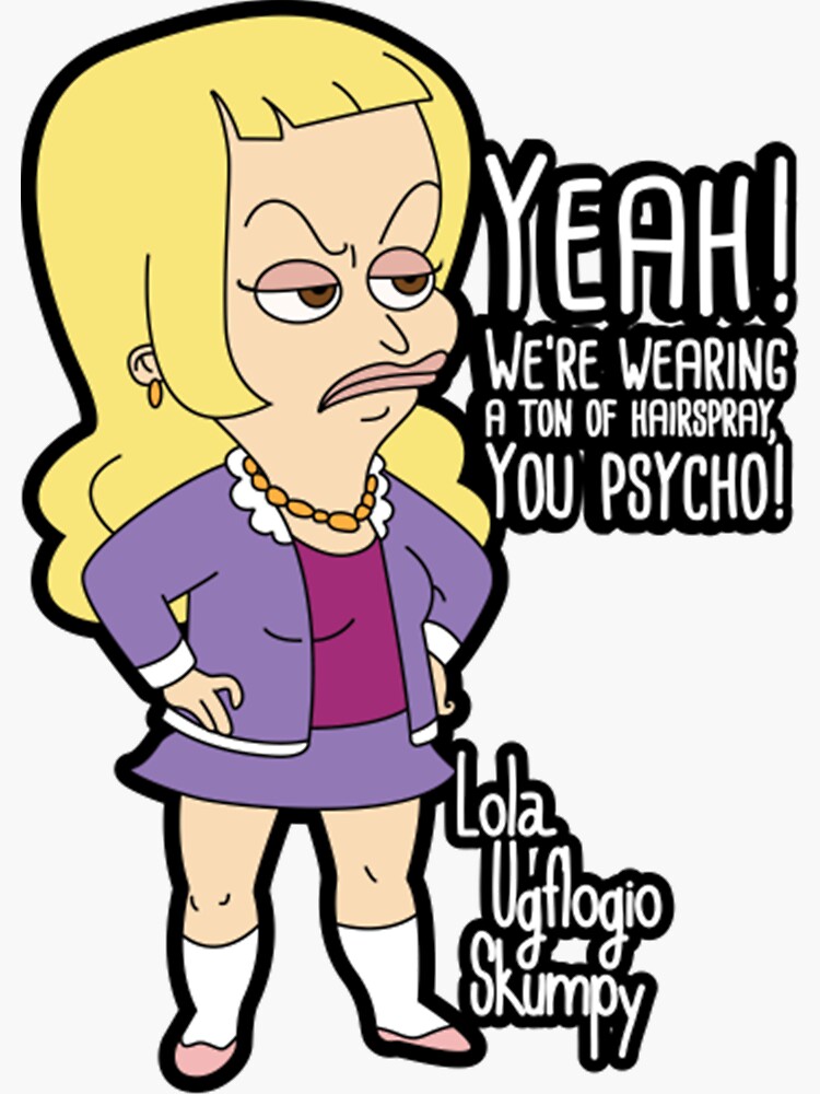 "LOLA Big Mouth" Sticker by Aronremaut Redbubble