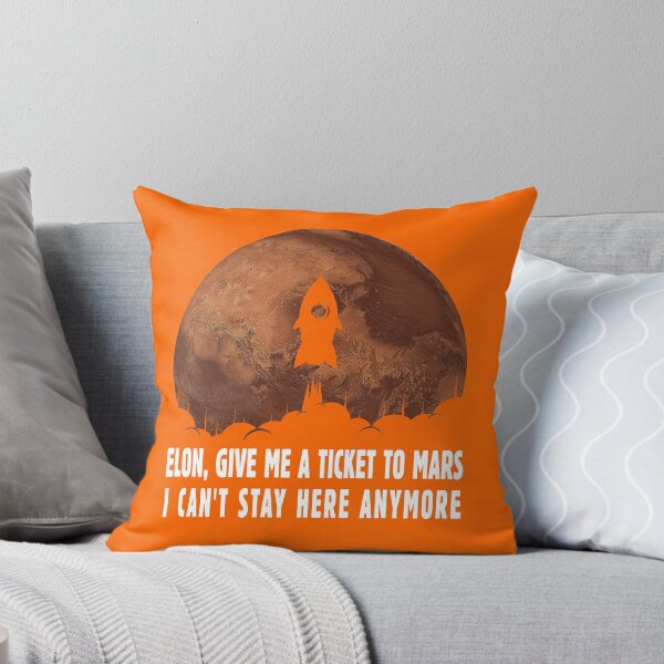 Item preview, Elon Give Me a Ticket to Mars I Can't Stay Here - I'd Go Occupy Mars Design for All Tired of This Worse Year - Gift for Astronomers, Teachers, Scientists, Fans of Space, Rockets, Search for Alien Life designed and sold by WG-Factory.