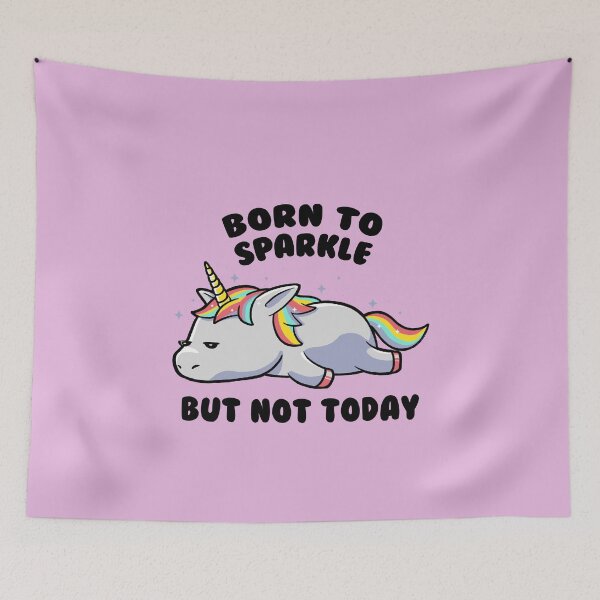 Item preview, Copy of Born To Sparkle But Not Today Lazy Unicorn Gift designed and sold by EduEly.