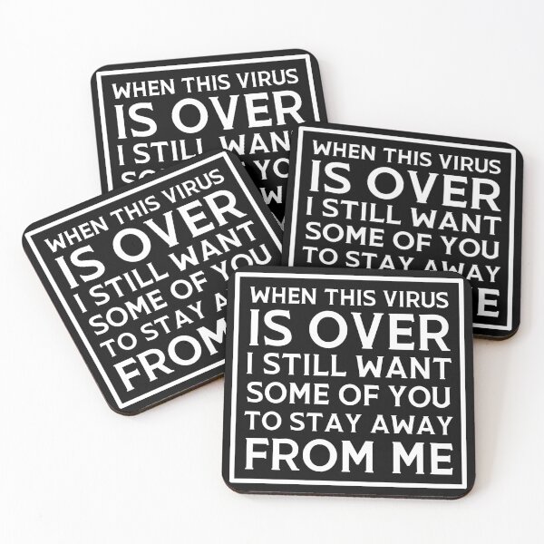 Item preview, When this virus is over I still want some of you to stay away from me designed and sold by 2MdesignStore.