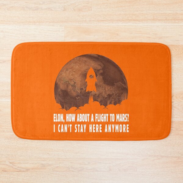 Item preview, Elon How about a Flight to Mars I Can't Stay Here Anymore - I'd Go Occupy Mars Design for All Tired of This Worse Year - Gift for Astronomers, Teachers, Scientists, Fans of Space, Rockets, Alien Life designed and sold by WG-Factory.