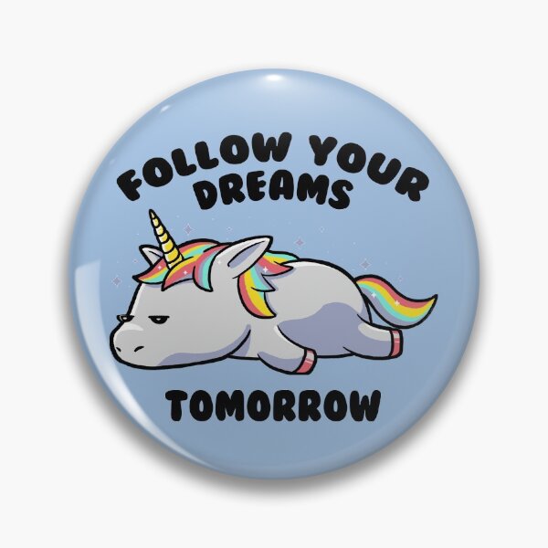 Item preview, Follow Your Dreams Tomorrow Lazy Unicorn Gift designed and sold by EduEly.