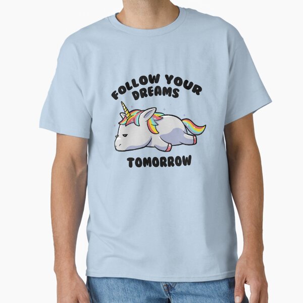 Item preview, Follow Your Dreams Tomorrow Lazy Unicorn Gift designed and sold by EduEly.