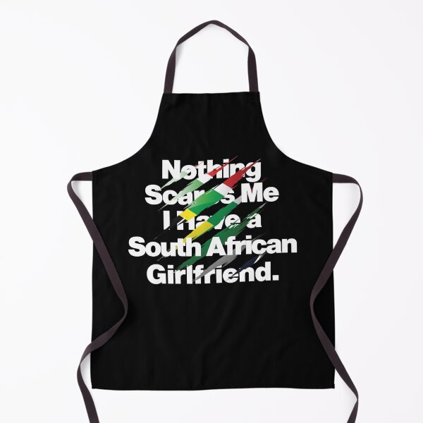 Item preview, Nothing Scares Me I Have a South African Girlfriend Africa designed and sold by elhefe.
