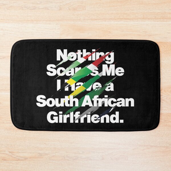 Item preview, Nothing Scares Me I Have a South African Girlfriend Africa designed and sold by elhefe.