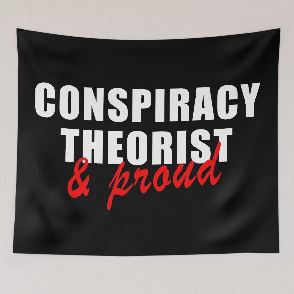 Item preview, Conspiracy Theorist and Proud funny Truther designed and sold by ArtOfRebellion.