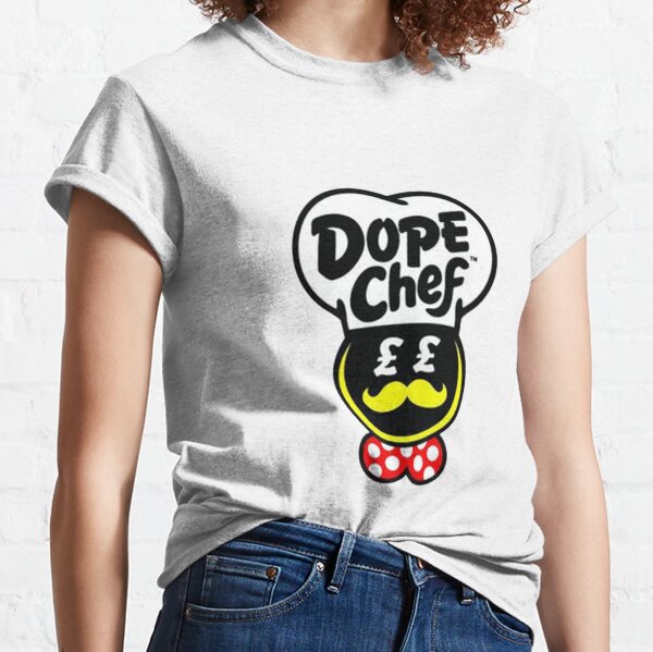 dope chef t shirt