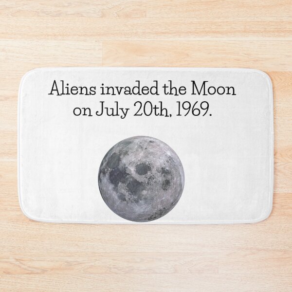 Item preview, Aliens invaded the Moon!  Moon Landing designed and sold by MonatheExplorer.