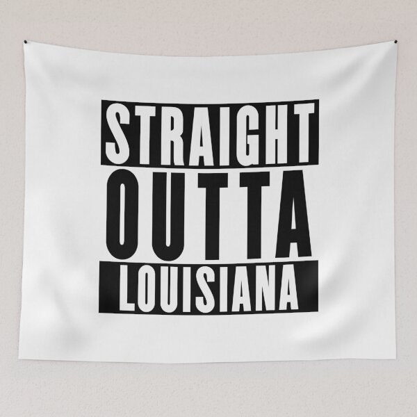 Item preview, Straight Outta Louisiana designed and sold by RandomStuffShop.