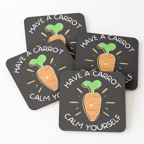 Item preview, Have A Carrot Calm Yourself designed and sold by CheraeLynn.