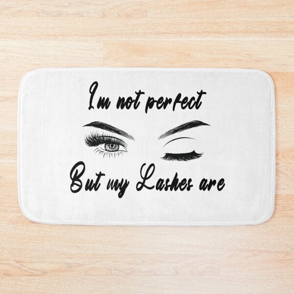 Item preview, Im Not Perfect but my Lashes are designed and sold by Gemy06.