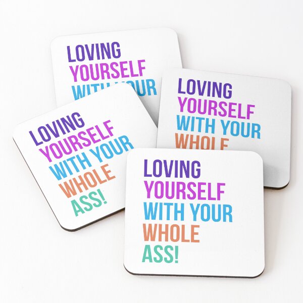 Item preview, Loving Yourself With Your Whole Ass! designed and sold by teeteeworld.
