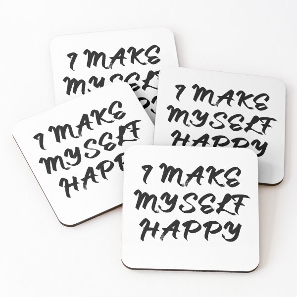 Item preview, I make myself happy designed and sold by LeftoRight.