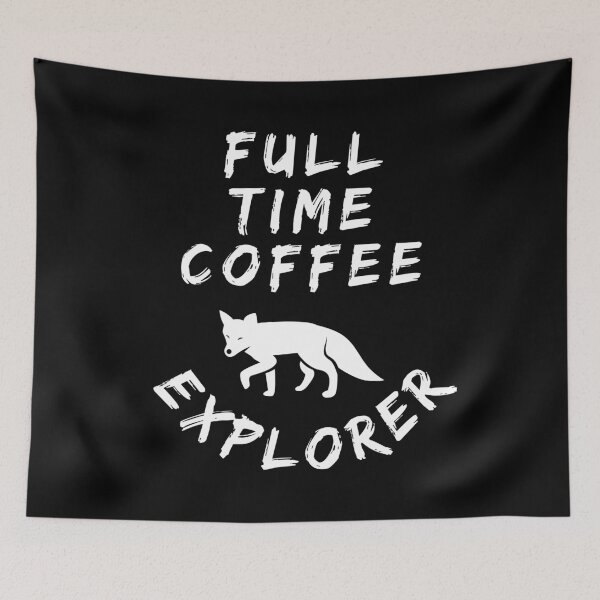 Item preview, Fox Coffee Time Coffee Lover designed and sold by Yurii Novosad.