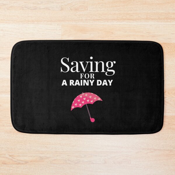 Item preview, Saving For A Rainy Day designed and sold by APrettyView.
