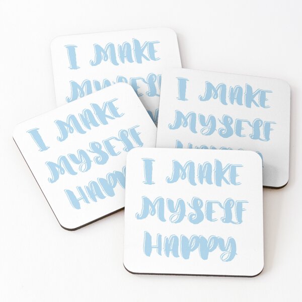 Item preview, I make myself happy designed and sold by LeftoRight.