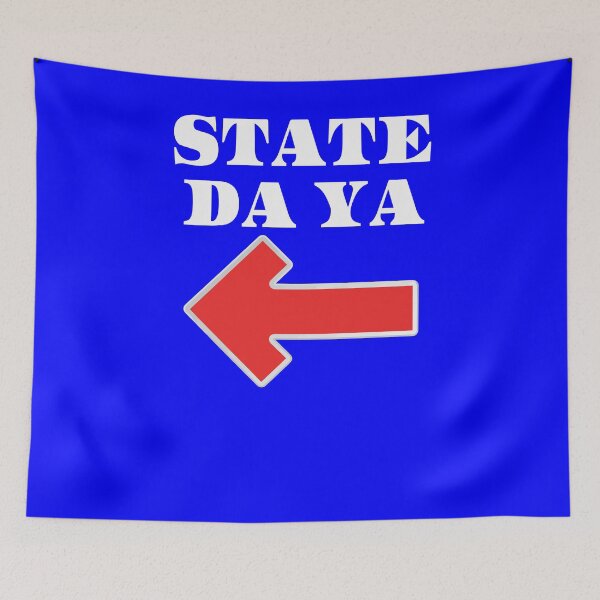 Item preview, State Da Ya designed and sold by OliDesigns.