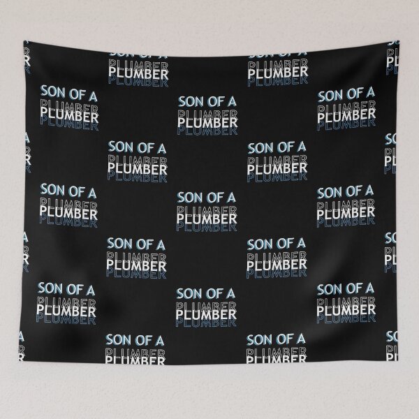Item preview, Son Of A Plumber designed and sold by BasicWear.