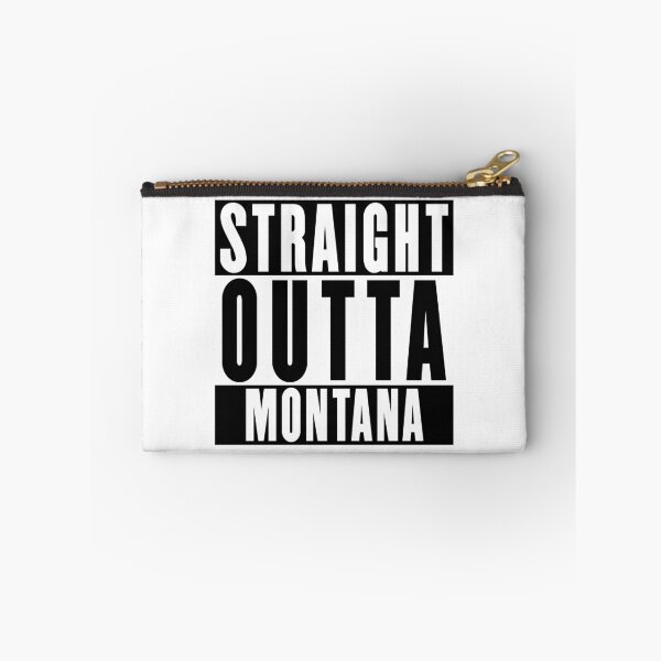 Item preview, Straight Outta Montana designed and sold by RandomStuffShop.