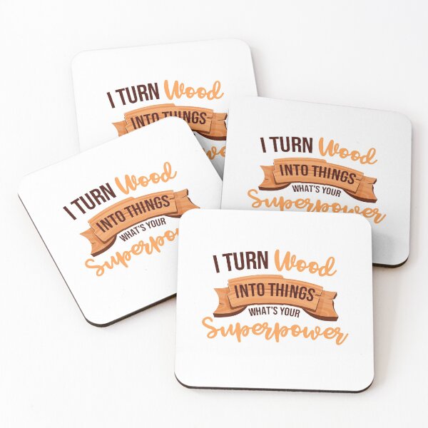 Item preview, ' I Turn Wood into Things, What's Your Superpower? ' Gift For Woodworkers, Carpenter designed and sold by Vibe by Flow.