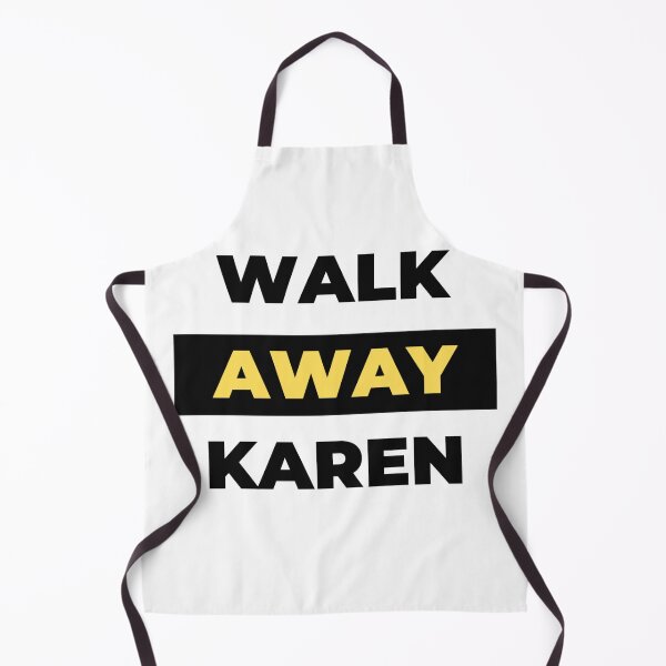 Item preview, Walk Away Karen | Angry Karen - WHITE designed and sold by HylandCo.