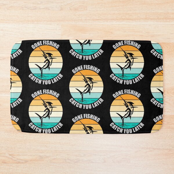 Item preview, Fishing Quotes Hhh - Gone Fishing Catch You Later designed and sold by MoonsmileProd.