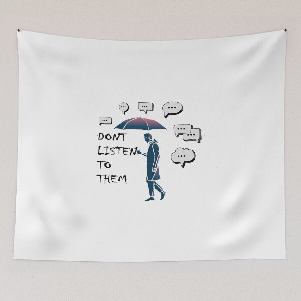 Item preview, DONT LISTEN TO THEM T-SHIRT designed and sold by delpro.