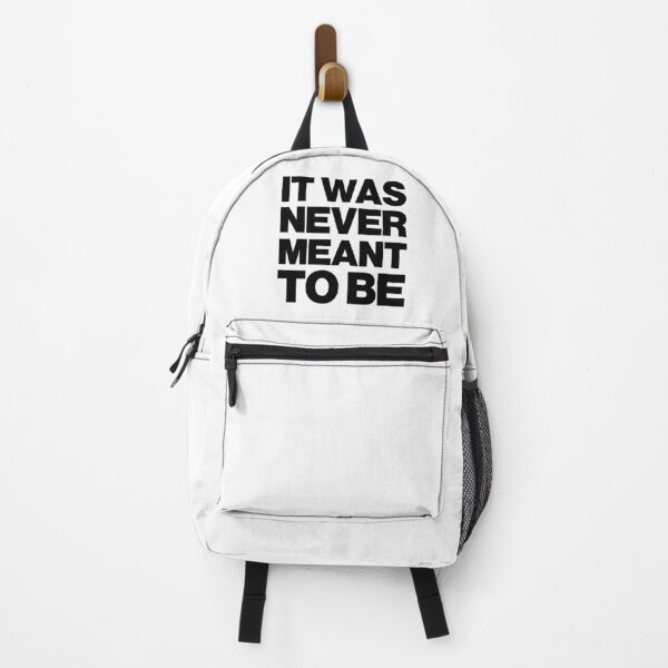 Item preview, It Was Never Meant To Be designed and sold by NYXFN.