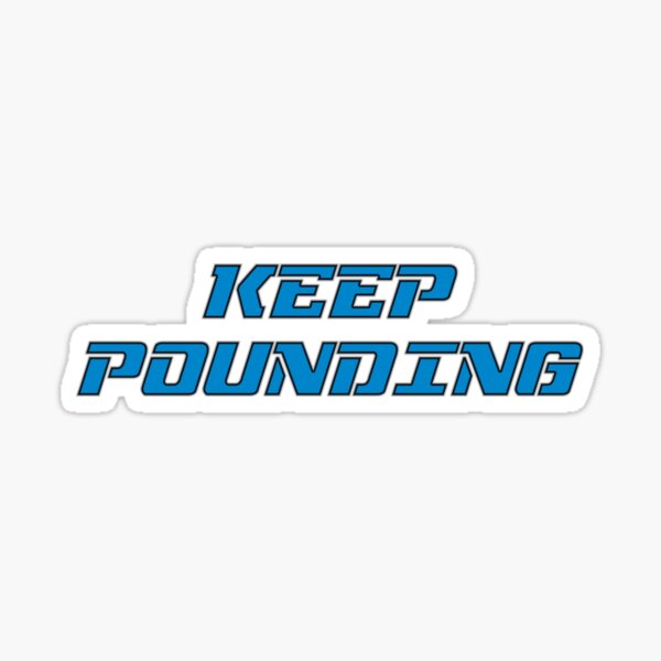 Pin on Keep Pounding!