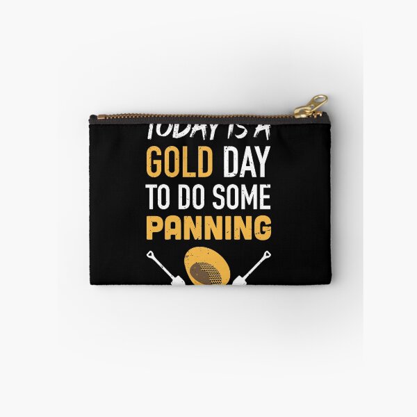 Item preview, Today is a GOLD day to do some panning / Gold Miner Digger  / Treasure Hunting / gold panning gift idea / panning present designed and sold by anodyle.